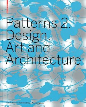 Patterns 2.  Design, Art and Architecture