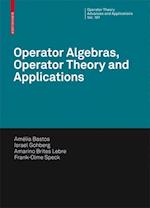 Operator Algebras, Operator Theory and Applications