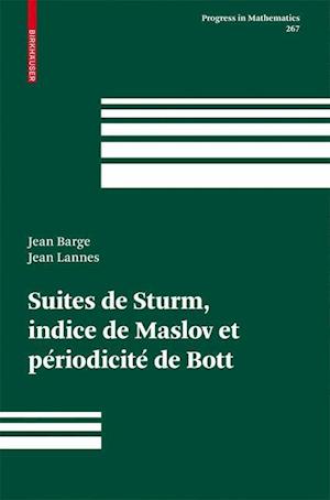 Suites De Sturm, Indice De Maslov Et Periodicite De Bott