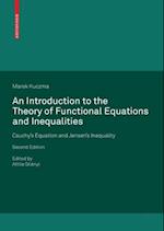 Introduction to the Theory of Functional Equations and Inequalities