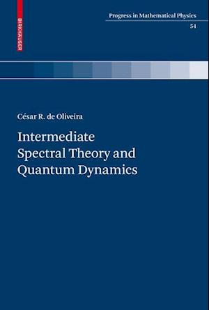 Intermediate Spectral Theory and Quantum Dynamics