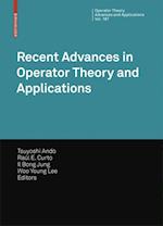Recent Advances in Operator Theory and Applications