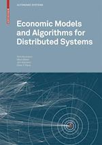 Economic Models and Algorithms for Distributed Systems