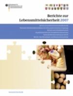 Berichte zur Lebensmittelsicherheit 2007