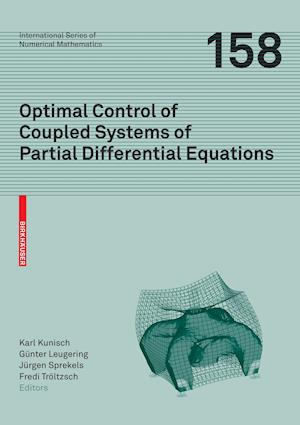 Optimal Control of Coupled Systems of Partial Differential Equations