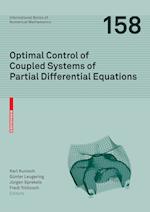 Optimal Control of Coupled Systems of Partial Differential Equations