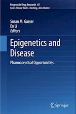 Epigenetics and Disease