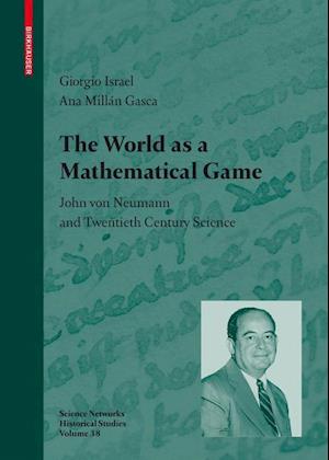 The World as a Mathematical Game