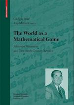 World as a Mathematical Game