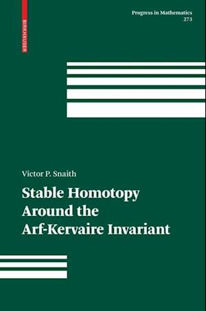 Stable Homotopy Around the Arf-Kervaire Invariant