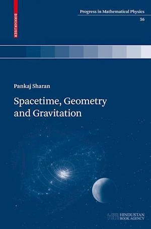 Spacetime, Geometry and Gravitation