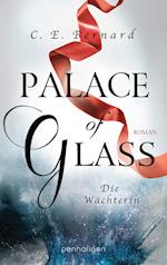Palace of Glass - Die Wächterin