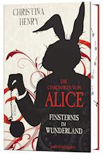 Die Chroniken von Alice - Finsternis im Wunderland
