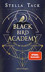 Black Bird Academy - Töte die Dunkelheit