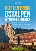 Hüttentreks Ostalpen - Bayern und Österreich