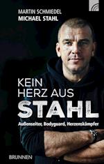 Kein Herz aus Stahl