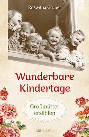 Wunderbare Kindertage