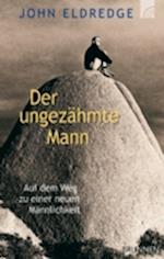 Der ungezähmte Mann