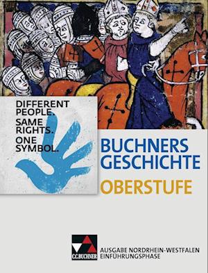 Buchners Geschichte Oberstufe Ausgabe Nordrhein-Westfalen. Einführungsphase