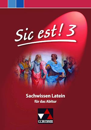 Sic est! Sachwissen Latein 3