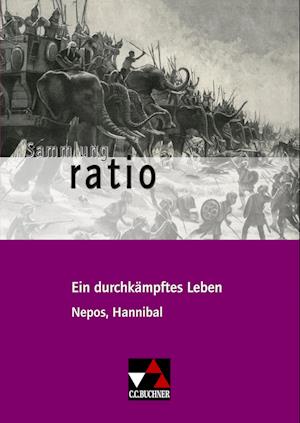 Ein durchkämpftes Leben. Cornelius Nepos, Hannibal