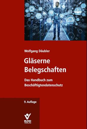 Gläserne Belegschaften