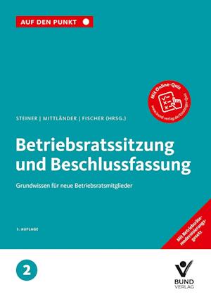 Betriebsratssitzung und Beschlussfassung