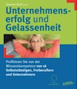 Unternehmenserfolg und Gelassenheit