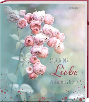 Spuren der Liebe