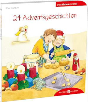 24 Adventsgeschichten den Kindern erzählt