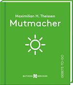 Mutmacher