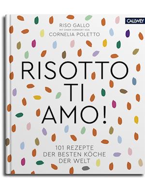 Risotto, ti amo!