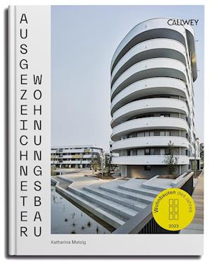 Ausgezeichneter Wohnungsbau 2023