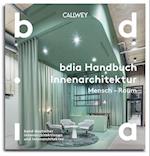 BDIA Handbuch Innenarchitektur 2024/25 - Mensch - Raum