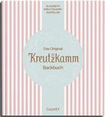 Das Original Kreutzkamm Backbuch