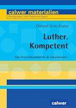 Luther. Kompetent