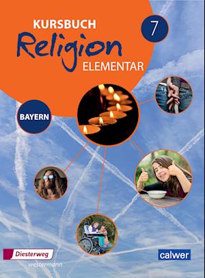 Kursbuch Religion Elementar 7 - Ausgabe für Bayern