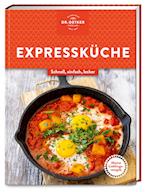 Meine Lieblingsrezepte: Expressküche