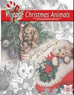 Greeting for Christmas (vintage Christmas animals) A Christmas coloring book for adults relaxation with vintage Christmas animal cards:: Old fashioned