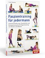 Faszientraining für jedermann