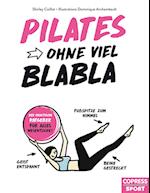 Pilates ohne viel Blabla