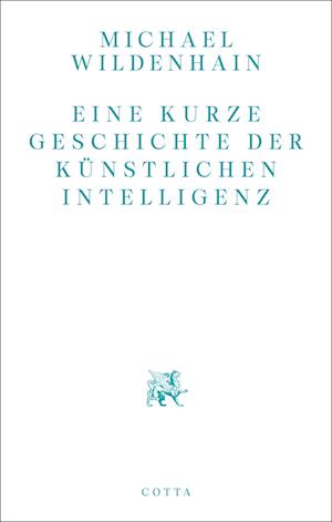 Eine kurze Geschichte der Künstlichen Intelligenz