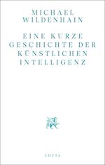 Eine kurze Geschichte der Künstlichen Intelligenz