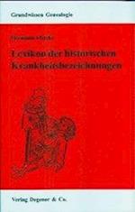 Lexikon der historischen Krankheitsbezeichnungen