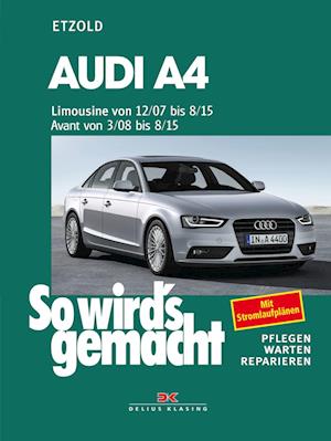Audi A4, Limousine ab 12/07, Avant ab 3/08