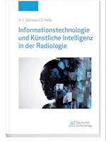 Informationstechnologie und Künstliche Intelligenz in der Radiologie