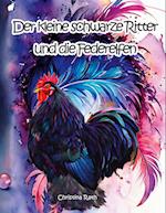 Der kleine schwarze Ritter und die Federelfen