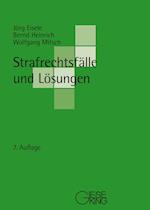 Strafrechtsfälle und Lösungen