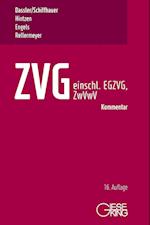 ZVG -Gesetz über die Zwangsversteigerung und Zwangsverwaltung - einschließlich EGZVG und ZwVwV -