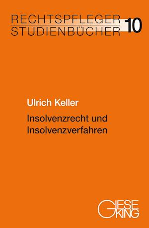 Insolvenzrecht und Insolvenzverfahren